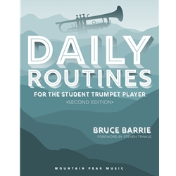 Daily Routines for the Student Trumpet Player