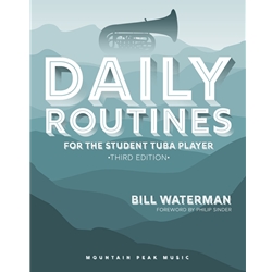 Daily Routines for the Student Tuba Player