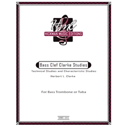 Bass Clef Clarke Studies - Technical Studies and Characteristic Studies For Bass Trombone or Tuba