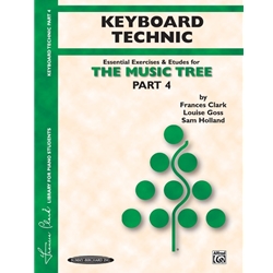 The Music Tree: Keyboard Technic - Part 4