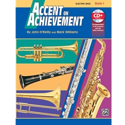 Accent On Achievement: Electric Bass 1 Book & CD