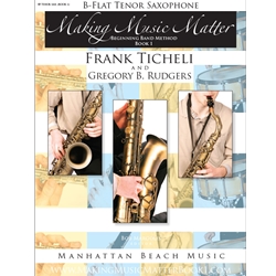 Making Music Matter Tenor Sax Book 1