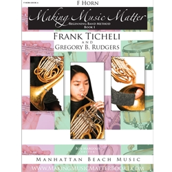 Making Music Matter French Horn Book 1