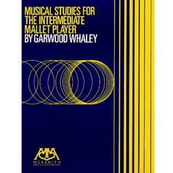 Musical Studies for the Intermediate Mallet Player