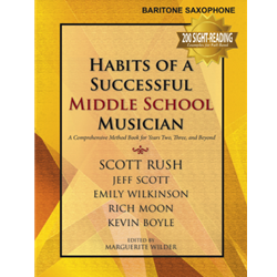Habits of a Successful Middle School Musician - Bari Sax