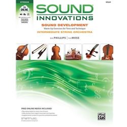 Sound Innovations: Sound Development for Intermediate String Orchestra - Violin