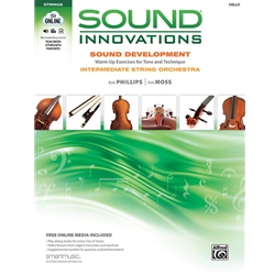 Sound Innovations: Sound Development for Intermediate String Orchestra - Cello